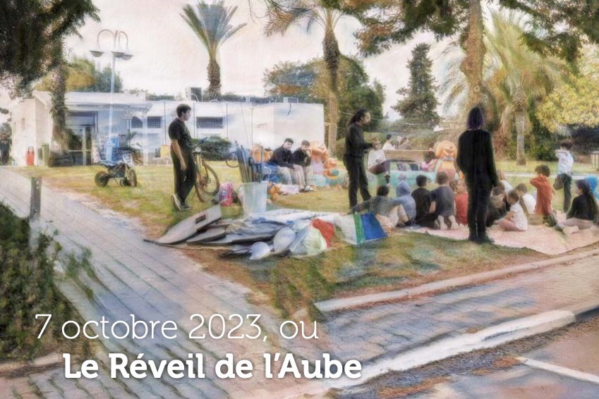 L'Aube de D. 7 octobre 2023, L'Aube se lèvera